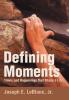 Defining Moments