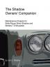 The Shadow Owners' Companion: Maintenance Projects for Rolls-Royce Silver Shadow and Bentley T Enthusiasts