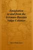 Emigration to and from the German-Russian Volga Colonies