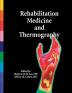 Rehabilitation Medicine and Thermography