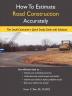 How To Estimate Road Construction Accurately