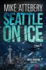 Seattle On Ice: 1 (Brick Ransom)