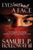 Eyes Without a Face: A true story of survival from emotional sexual and physical abuse