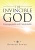 The Invincible God