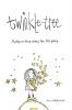 Twinkle-Tree: a Play-a-long story for His glory