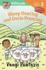 Sheep Dancing and Dario Prancing: Wisdom and Faithfulness: 2 (Giftlands)