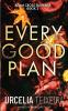 Every Good Plan: A Contemporary Christian Mystery and Suspense Novel: 2 (Adam Cross Suspense)