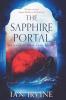 The Sapphire Portal: 4 (The Gates of Good & Evil)