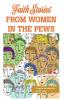 Faith Stories from Women in the Pews