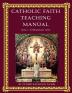 Catholic Faith Teaching Manual - Level 3: Intermediary Level