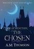 The Chosen: 1 (Age of Menethon)