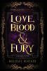 Love Blood and Fury: Strings of Fate: Book One: 1