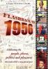 Flashback to 1956 - A Time Traveler's Guide: Celebrating the people places politics and pleasures that made 1956 a very special year. Perfect ... gift. (A Time-Traveler's Guide - Flashback)