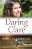 Daring Clare: 1 (The Bateman Family Novels)