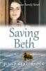 Saving Beth: 2 (The Bateman Family Novels)