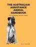 The Australian Assistance Animal Handbook: Part I: Terminology Selection & Training