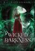 Wicked Darkness: 2 (The Goddess Incarnate)