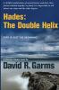 Hades: the Double Helix