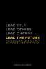 Lead The Future: The 12 skills to lead in a fast changing & ambiguous world