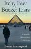 Itchy Feet & Bucket Lists