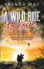 A Wild Ride to Love