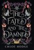 The Fated and the Damned