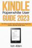 Kindle Paperwhite User Guide 2023