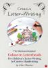 Creative Letter-Writing: The Montessori-inspired Colour-in Letterheads for Children's Letter-writing in Cursive Handwriting: 2 (The Montessori-Inspired Workbook)