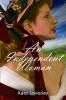 An Independent Woman: Book One of the Redwood Series: 1