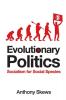 Evolutionary Politics: Socialism for Social Species