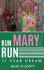 Run Mary Run