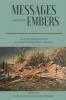 Messages from the Embers: From Devastation to Hope Australian Bushfire Anthology