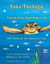 Toby Turtle and the Underwater Crew: Spanish Edition: 2