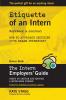 Etiquette of an Intern