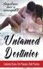 Untamed Destinies