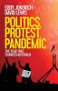 Politics Protest Pandemic: The year that changed Australia