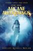 Arcane Awakenings Books Three and Four: 2 (Arcane Awakenings Novella)