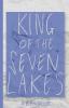 King of the Seven Lakes: 2 (Legends of the Godskissed Continent)