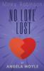 Minky Robinson: No Love Lost: 3