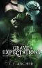 Grave Expectations: 4 (Ministry of Curiosities)