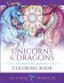 Unicorns and Dragons - Enchanting Fantasy Coloring Book: 17 (Fantasy Coloring by Selina)