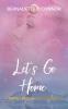 Let's Go Home: Finding There While Staying Here