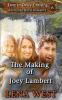 The Making of Joey Lambert: 6 (Love in Oxley Crossing)