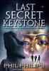 Last Secret Keystone: A Historical Mystery Thriller: 3 (Joey Peruggia Adventure)