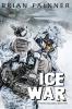 Ice War: 3 (Recon Team Angel)