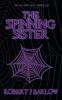 The Spinning Sister: 2 (Laughing Man Chronicles)