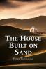 The House Built on Sand: 1 (Emad Elmasry)