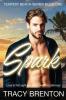 Spark: Tempest Beach Series Book One: 1