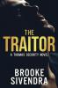 The Traitor: A Thomas Security Novel: 2