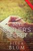 My Mother's Secret